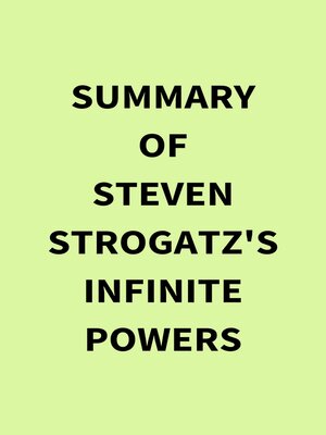 cover image of Summary of Steven Strogatz's Infinite Powers